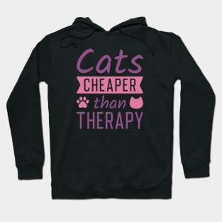 Cats Cheaper Than Therapy Hoodie